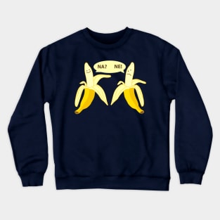 Two banana nans Crewneck Sweatshirt